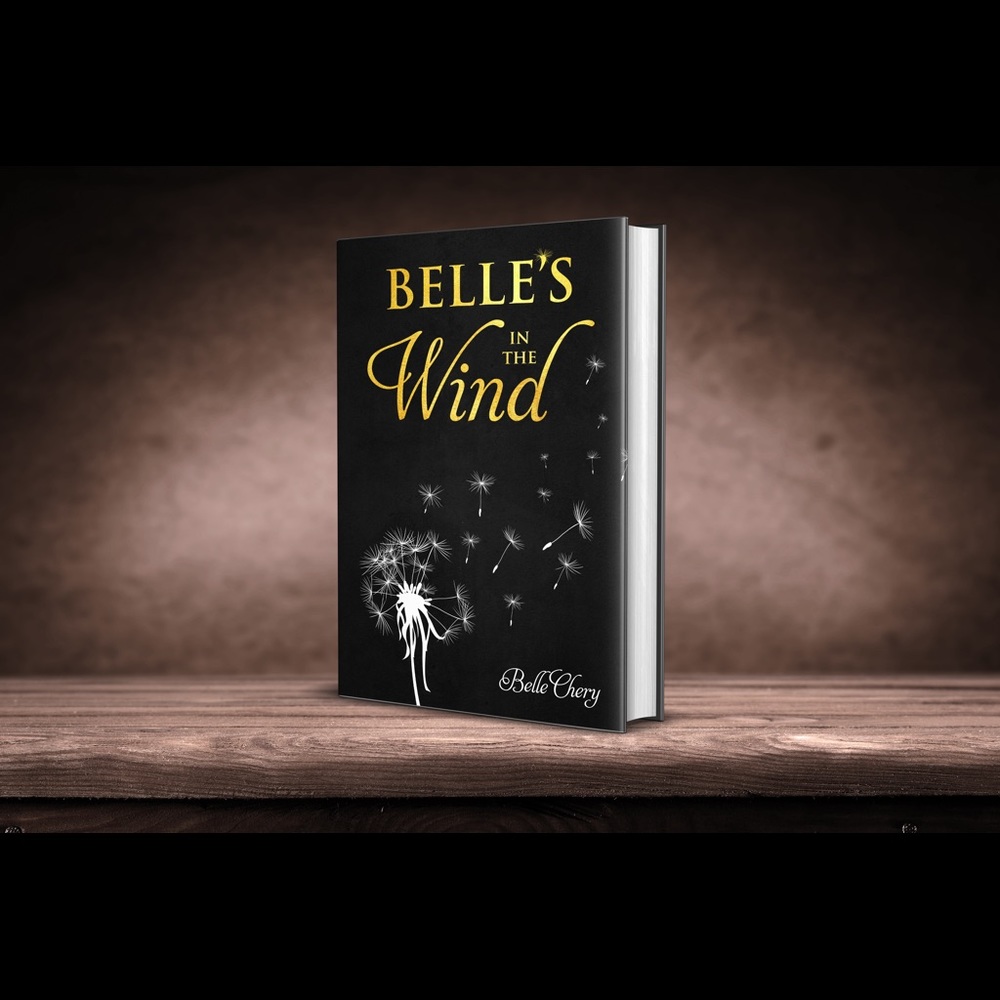 Buy “Belle’s in the Wind by BelleChery” on Amazon or Barnes and Noble :)!